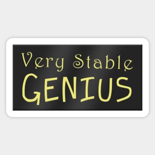 Very Stable GENIUS Sticker